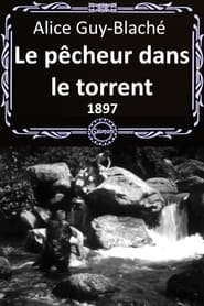 Le pêcheur dans le torrent streaming