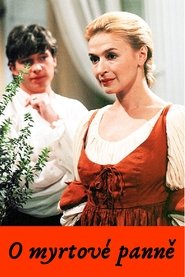 O myrtové panně) O myrtové panně (1992)