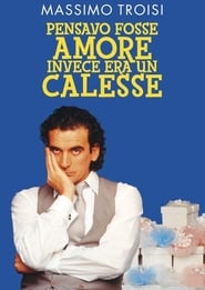 Pensavo fosse amore invece era un calesse (1991)