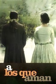 Those Who Love (1998)