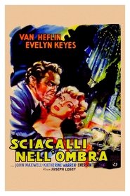 Sciacalli nell’ombra (1951) Sciacalli nell’ombra (1951)