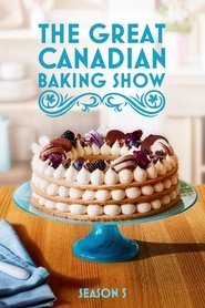 The Great Canadian Baking Show ಸೀಸನ್ 5