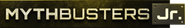 Mythbusters Jr.
