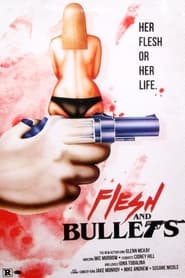 Flesh and Bullets постер