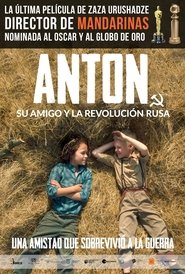 Anton, su amigo y la Revolución Rusa poster