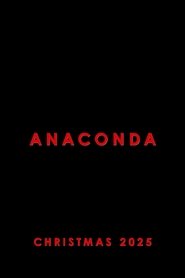 Anaconda) Anaconda (2025)