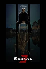 The Equalizer 3 film en streaming