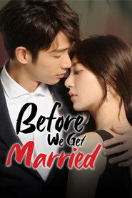 Before We Get Married (2019)
