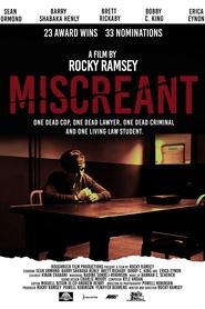 Full Cast of Miscreant