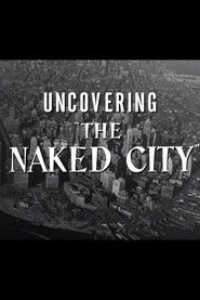 Uncovering The Naked City