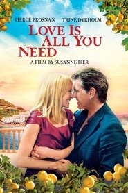 HD Love is all you need 2012 Streaming Vostfr Gratuit