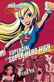 DC Super Hero Girls: Super Hero High