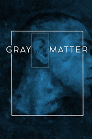 Gray Matter