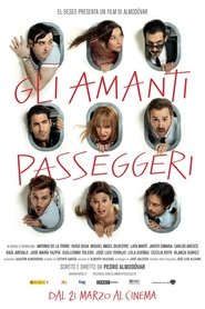 Gli amanti passeggeri poster watch Gli amanti passeggeri now