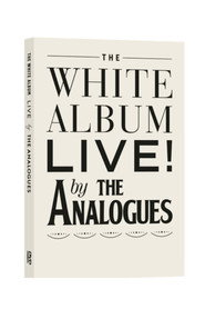 The Analogues- The White Album Live