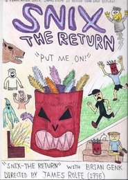 Snix: The Return movie