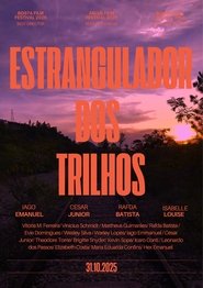 ESTRANGULADOR DOS TRILHOS (2025)