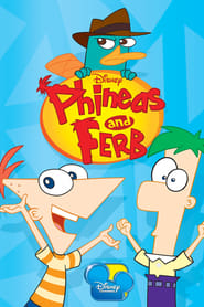 Phineas y Ferb (2007) | Phineas and Ferb