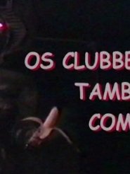 The Clubbers' Wild Trip Poster