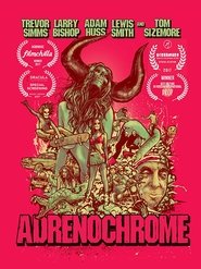 Adrenochrome постер