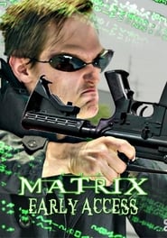 The Matrix EARLY ACCESS Stream Deutsch Kostenlos