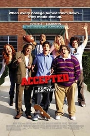 watch Accepted now