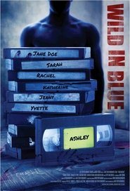 Wild in Blue (2014) Wild in Blue (2014)