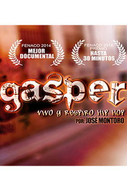 Gasper, vivo y respiro hip hop