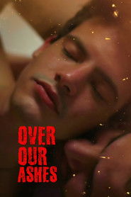 Over Our Ashes (2022)