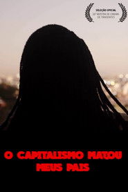 O Capitalismo Matou Meus Pais