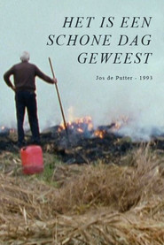 Het is een schone dag geweest (1993)
