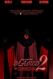Blamed 2 Cursed-In