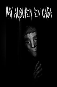 There’s Someone at Home (2021)