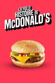 La folle histoire de McDonald’s (2025)