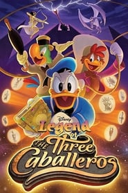 Legend of the Three Caballeros постер