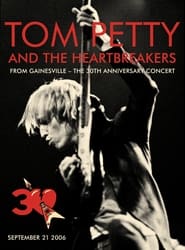 Tom Petty and The Heartbreakers: 30th Anniversary Concert streaming