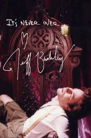 It's Never Over, Jeff Buckley 2025