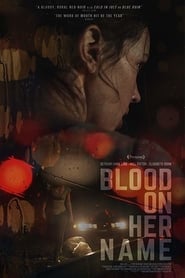 Blood on Her Name постер