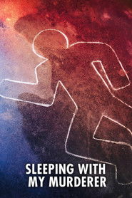 Sleeping with My Murderer (2023)