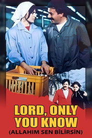 Lord, Only You Know