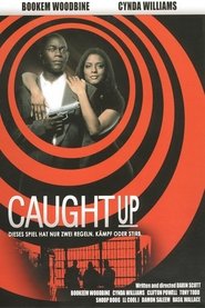 Caught Up (1998)