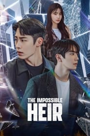 The Impossible Heir Season 1 Episode 12