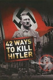 Poster for 42 Ways to Kill Hitler
