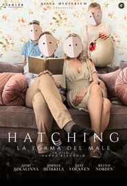 Hatching - La forma del male