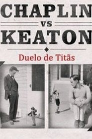 Hollywood Rivals: Chaplin vs Keaton 2006 ነፃ ያልተገደበ መዳረሻ