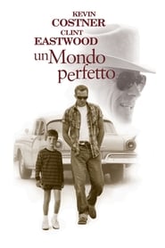 watch Un mondo perfetto now