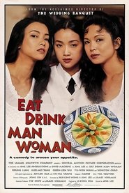 Eat Drink Man Woman постер