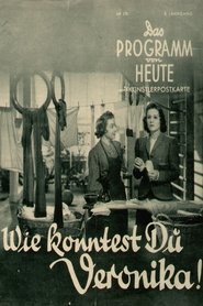 Poster Wie konntest Du, Veronika!