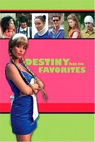 El destino no tiene favoritos) El destino no tiene favoritos (2003)