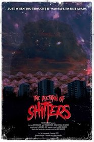 The Return of Shitters (2021) The Return of Shitters (2021)
